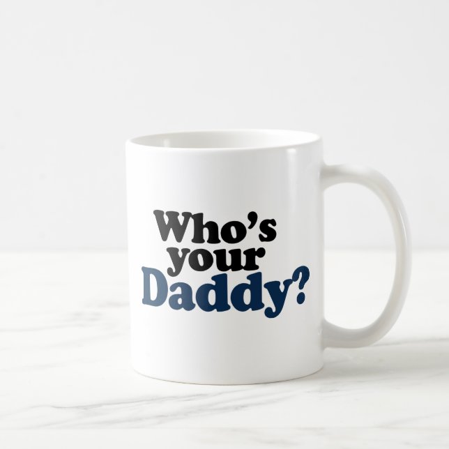 Taza De Café ¿Quién es tu papá? (Derecha)