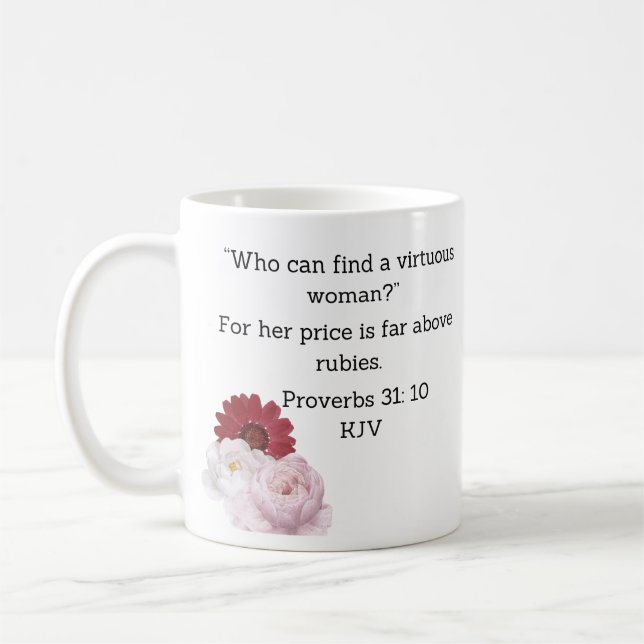 Taza De Café ¿Quién puede encontrar una mujer virtuosa? (Izquierda)
