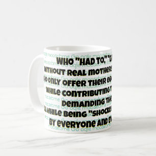 TAZA DE CAFÉ ¿QUIÉN "TENÍA QUE HACERLO?"