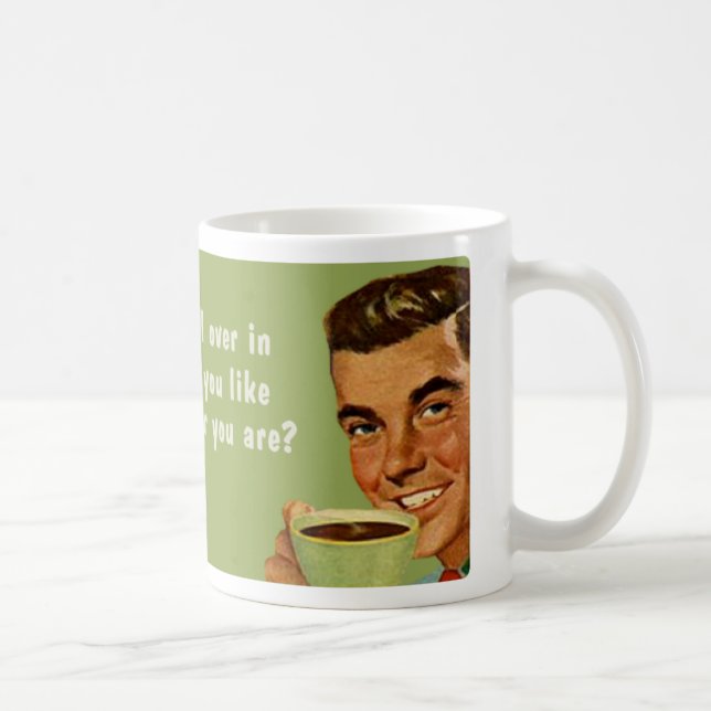 Taza De Café quienquiera usted es (Derecha)