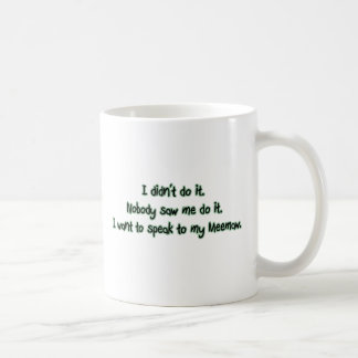 Taza De Café Quiera hablar a Meemaw