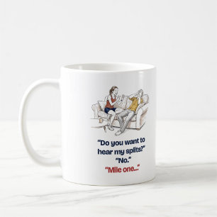 Taza De Café ¿Quieres Escuchar Mis Tiempos Mujer Corredora Dive