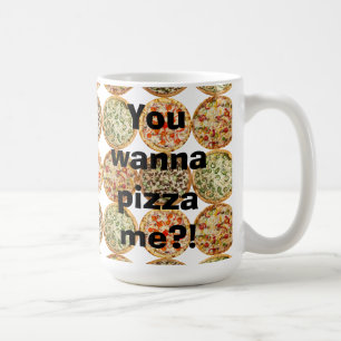 Taza De Café "¡¿Quieres pizza?!"