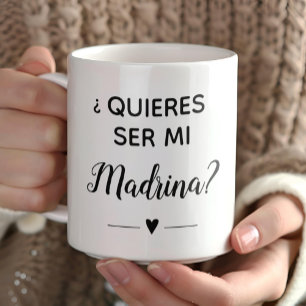 Taza De Café Quieres ser mi madrina Propuesta de Madrina