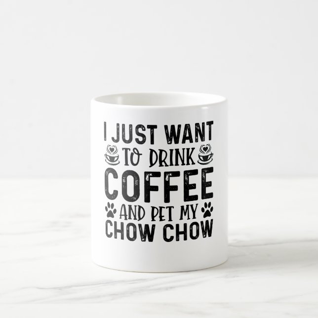 Taza De Café Quiero acariciar a mi Chow Chow (Centro)