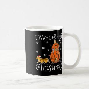 Taza De Café Quiero Corgi Para Navidades Divertido Perro De San