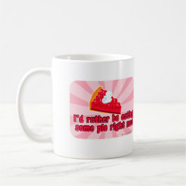 Taza De Café ¡Quiero la empanada!