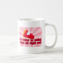 Taza De Café ¡Quiero la empanada!
