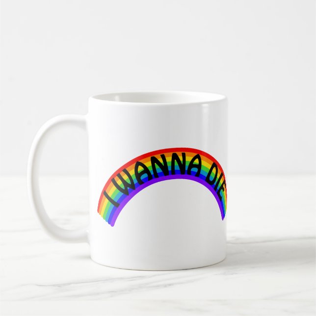 Taza De Café Quiero Morir - Arcoíris (Izquierda)