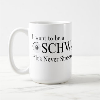 Taza De Café Quiero ser un schwa