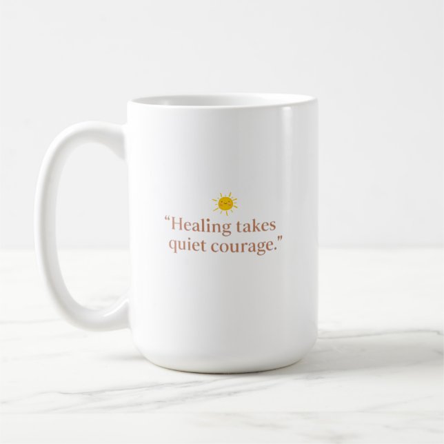 Taza De Café Quiet Courage for Healing (Izquierda)
