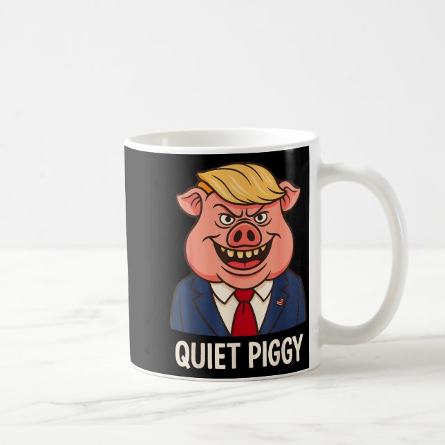 Taza De Café Quiet, Quiet Ggy Funny Sarcastic Litical G Cartoon (Derecha)