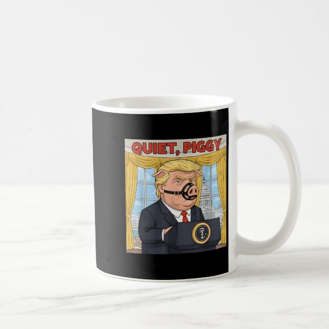 Taza De Café Quiet Quiet Ggy Funny Sarcastic Litical G Cartoon  (Derecha)