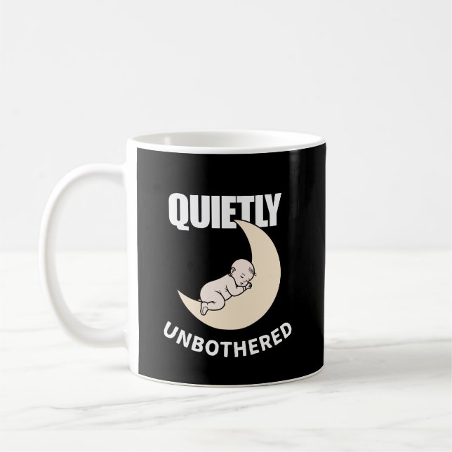 Taza De Café Quietly Unbothered Minimal Quote Mug – Calm Night  (Izquierda)