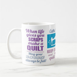 Taza De Café Quilting Quotes Personalizados