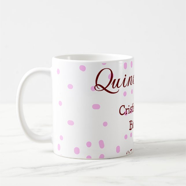 Taza De Café Quinceanera anos 15 años añadir puntos rosados (Izquierda)