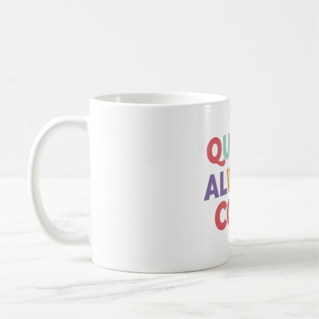 Taza De Café Quirky always cool  (Izquierda)