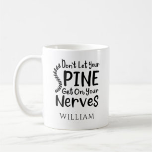 Taza De Café Quiropráctico Personalizado No Dejes la Columna