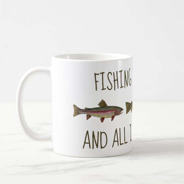 Taza De Café Rainbow Brown Brook Trout Fishing Quote (Izquierda)