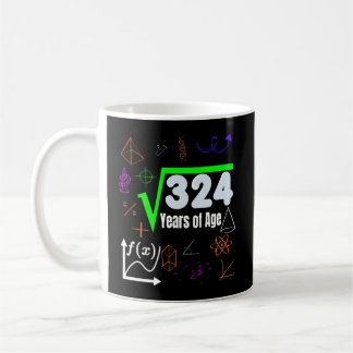 Taza De Café Raíz Cuadrada 324 Ciencia Matemática 18º Cumpleaño
