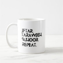 Ramadan Iftaar Taraweeh Suhoor Repetir Café Mug