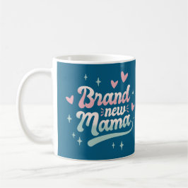 Taza De Café rand New Mama Mug – Heartwarming Gift for New Moth
