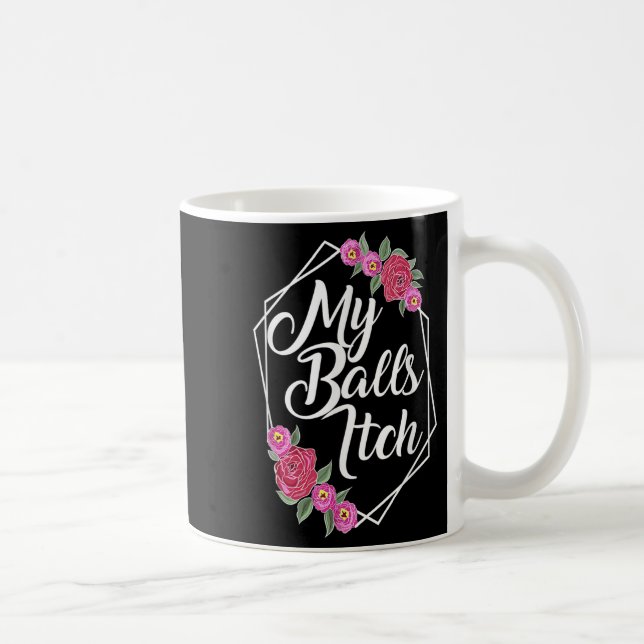 Taza De Café Raro Motivacional Flor Marco Flamante Divertido pa (Derecha)