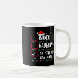 Taza De Café Raro O Bonito Gracioso Un Intento Se Hizo Christma