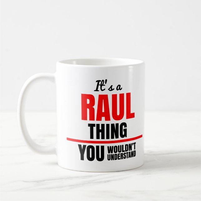 Taza De Café Raul cosa que no entenderías nombre (Izquierda)