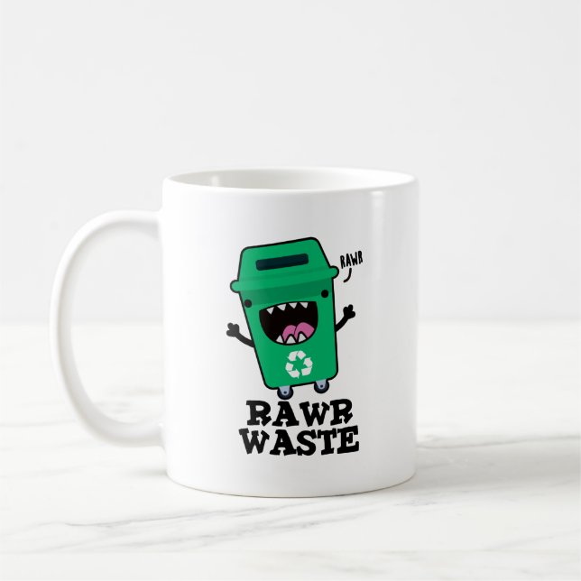 Taza De Café Rawaste Waste Funny Garbage Trash Pun (Izquierda)