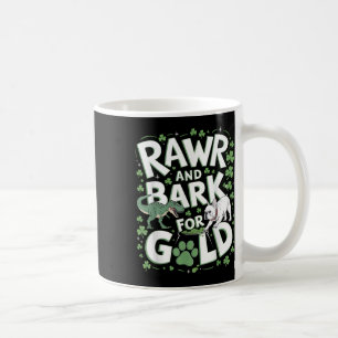 Taza De Café Rawr Bark T-rex Bulldog St. Patricks Day American
