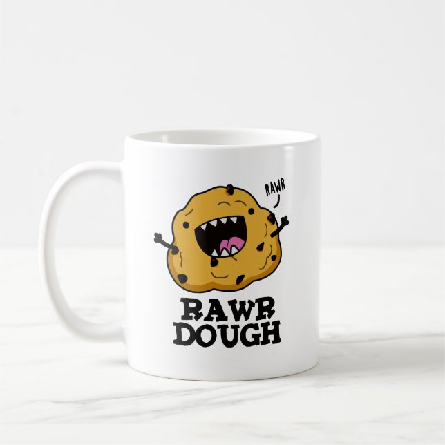 Taza De Café Rawr Dough Funny Food Pun (Izquierda)