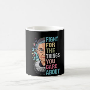 Taza De Café RBG lucha por las cosas que te importan