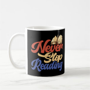 Taza De Café Reading is my Favorite Sport Never Stop Reading Pu