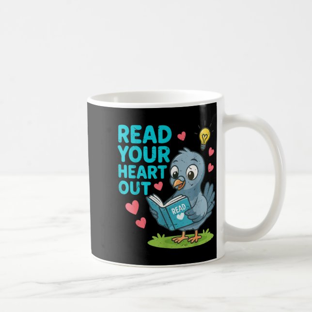 Taza De Café Reading Teacher Valentine Day Read Your Heart Out  (Derecha)