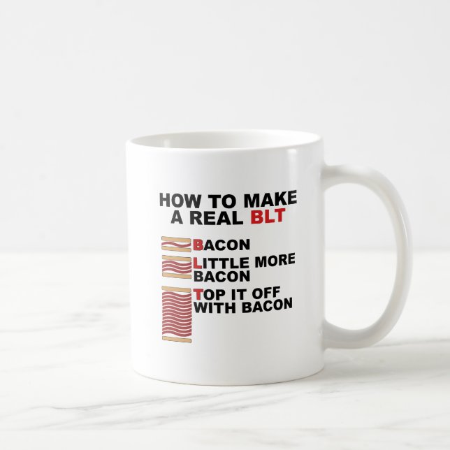 Taza De Café Real BLT Funny Mug (Derecha)