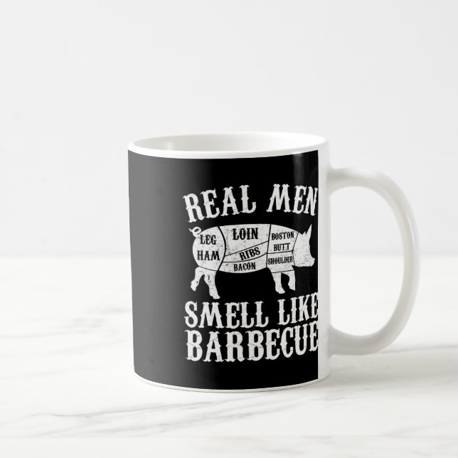 Taza De Café Real Men Smell Like Byrbeque Bbq Byrbecue Grilling (Derecha)