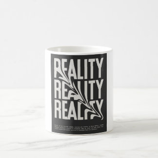 Taza De Café Reality Mug - Provocación del pensamiento y diseño