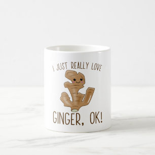 Taza De Café ¡Realmente Me Encanta Ginger Ok! Kawaii Ginger