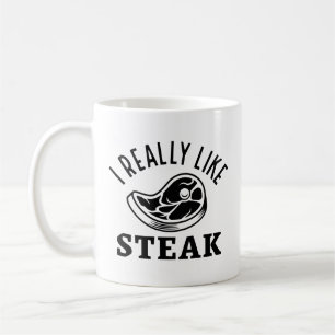Taza De Café Realmente Me Gusta El Steak