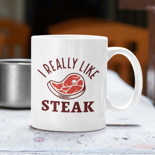 Taza De Café Realmente Me Gusta El Steak