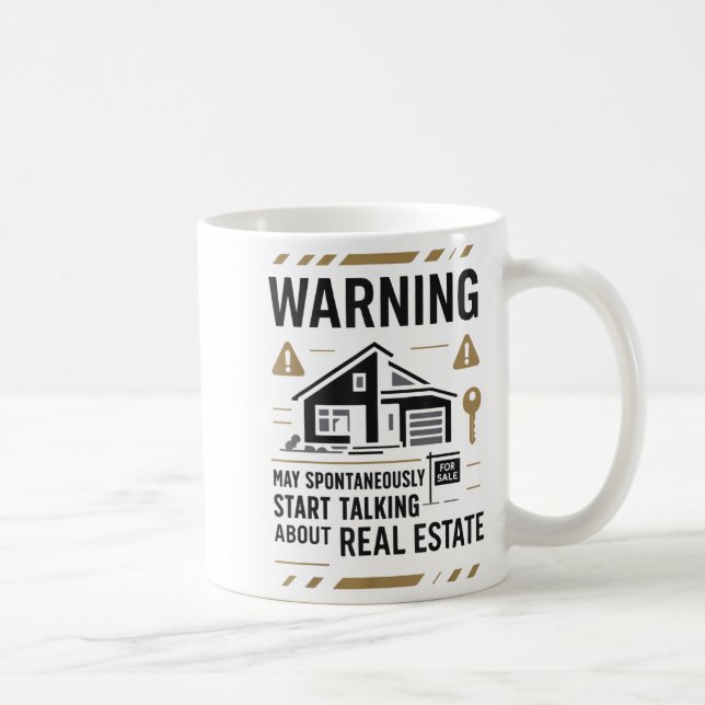 Taza De Café Realtor Warning May Sntaneously Start Talking Abou (Derecha)