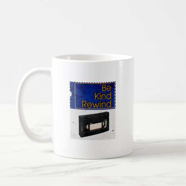Taza De Café Rebobina VHS Retro Sé Amable (Izquierda)