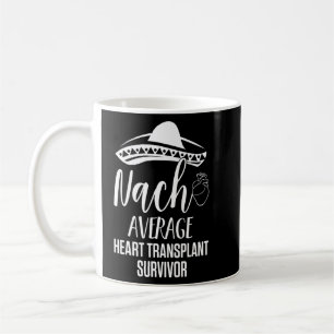 Taza De Café Receptor de trasplante cardíaco Sobreviviente de c