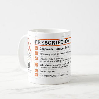 Taza De Café Receta de alivio de agotamiento corporativo divert
