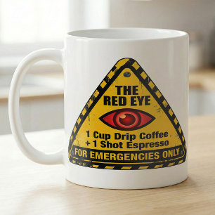 Taza De Café Receta de Emergencia de Cafeína Ojo Rojo Advertenc