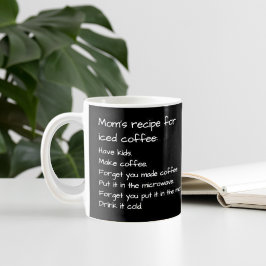 Taza De Café Receta de mamá para la crianza divertida del café 