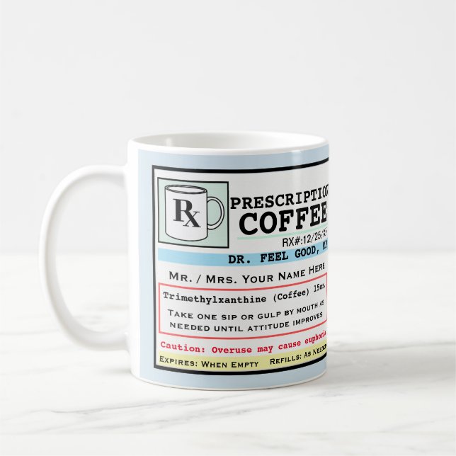 Taza De Café Receta divertida RX Café Personalizable Mug (Izquierda)