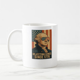 Taza De Café Rechazando Reyes Desde 1776 Gráfico Clásico Vintag