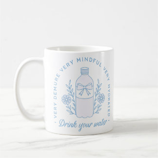 Taza De Café Recordatorio de agua de bebida hidratada cita esté